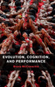 Book cover of: Evolution, Cognition, and Performance. By: Bruce McConachie