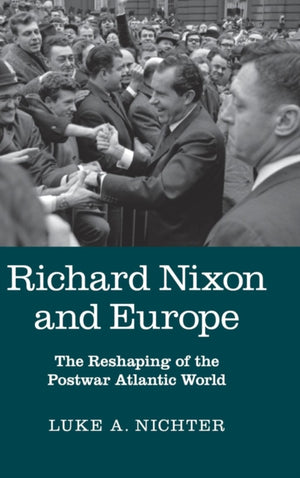 Richard Nixon and Europe