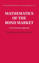 Book cover of: Mathematics of the Bond Market. By: Michał Barski