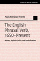 Book cover of: English Phrasal Verb, 1650–Present. By: Paula Rodríguez-Puente