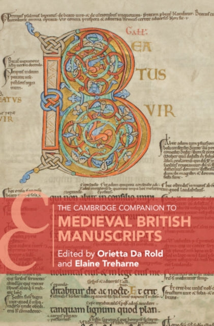 Book cover of: Cambridge Companion to Medieval British Manuscripts. By: Orietta Da Rold