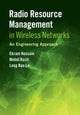 Book cover of: Radio Resource Management in Wireless Networks. By: Ekram Hossain