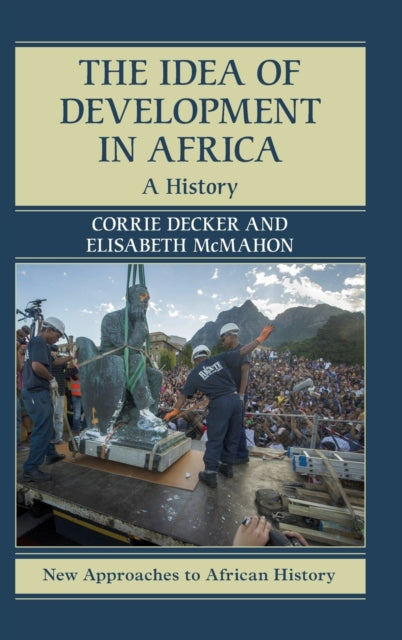 Book cover of: Idea of Development in Africa. By: Elisabeth McMahon