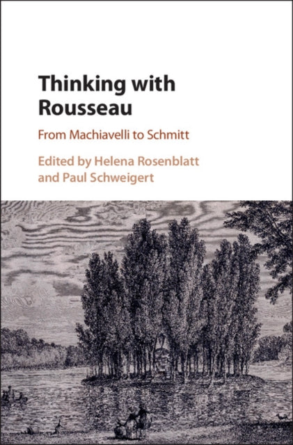 Book cover of: Thinking with Rousseau. By: Helena Rosenblatt