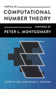 Book cover of: Topics in Computational Number Theory Inspired by Peter L. Montgomery. By: Joppe W. Bos