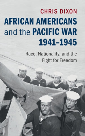 African Americans and the Pacific War, 1941–1945