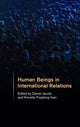 Book cover of: Human Beings in International Relations. By: Daniel Jacobi