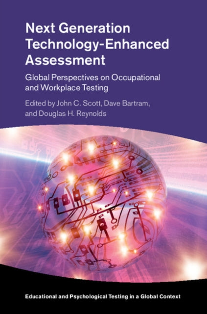 Book cover of: Next Generation Technology-Enhanced Assessment. By: Scott, John C., Jr.