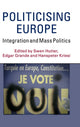 Book cover of: Politicising Europe. By: Swen Hutter