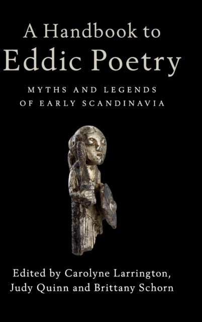 Book cover of: Handbook to Eddic Poetry. By: Carolyne Larrington