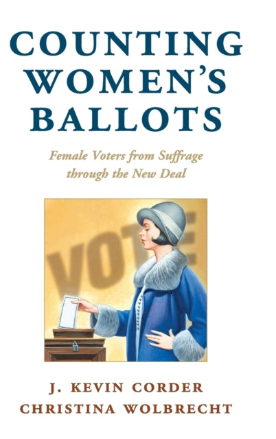 Book cover of: Counting Women's Ballots. By: J. Kevin Corder