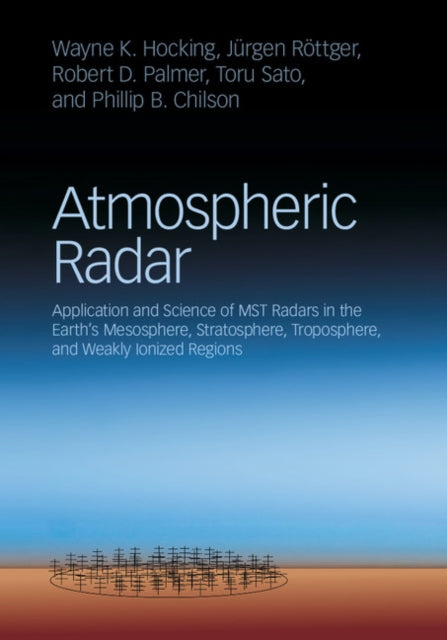 Book cover of: Atmospheric Radar. By: Wayne K. Hocking