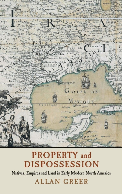 Property and Dispossession