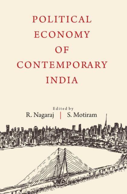 Book cover of: Political Economy of Contemporary India. By: R. Nagaraj