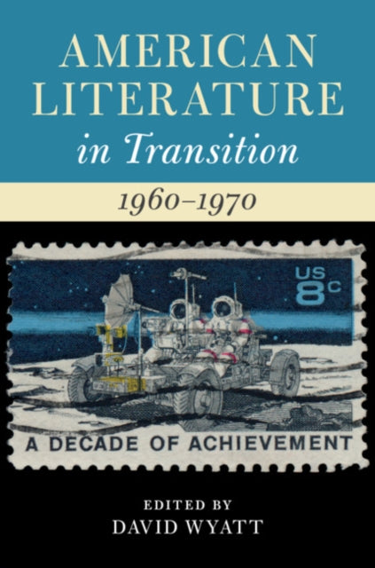 Book cover of: American Literature in Transition, 1960–1970