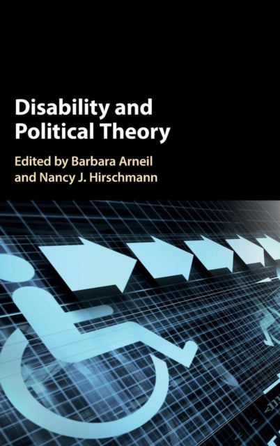 Book cover of: Disability and Political Theory. By: Barbara Arneil