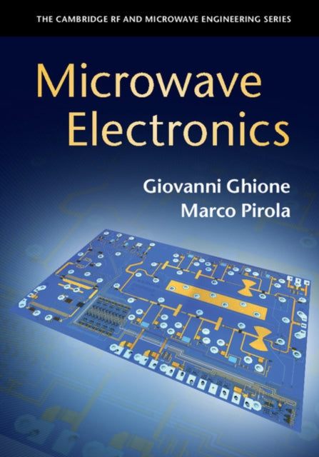 Book cover of: Microwave Electronics. By: Giovanni Ghione