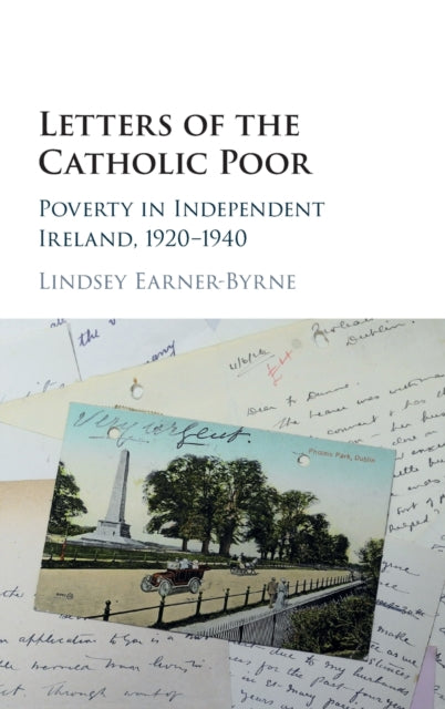 Book cover of: Letters of the Catholic Poor. By: Lindsey Earner-Byrne