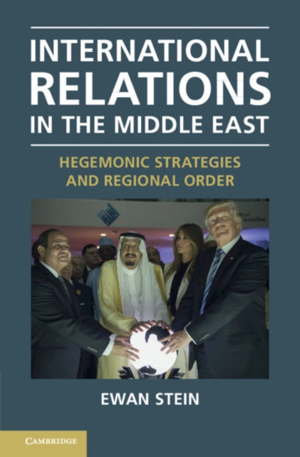 Book cover of: International Relations in the Middle East. By: Ewan Stein