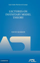 Book cover of: Lectures on Infinitary Model Theory. By: David Marker