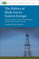Book cover of: Politics of Shale Gas in Eastern Europe. By: Andreas Goldthau