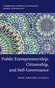 Book cover of: Public Entrepreneurship, Citizenship, and Self-Governance. By: Paul Dragos Aligica