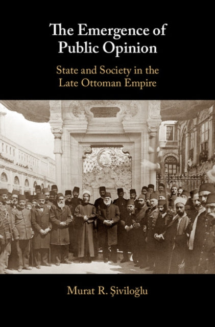 Book cover of: Emergence of Public Opinion. By: Murat R. Şiviloğlu