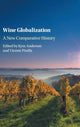 Book cover of: Wine Globalization. By: Kym Anderson