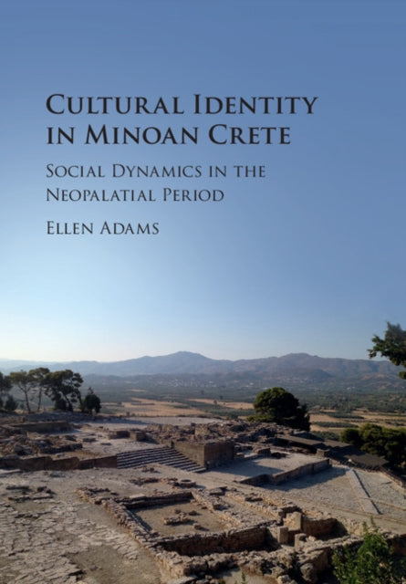 Book cover of: Cultural Identity in Minoan Crete. By: Ellen Adams