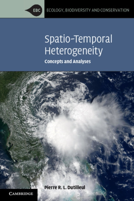 Book cover of: Spatio-Temporal Heterogeneity. By: Pierre Dutilleul
