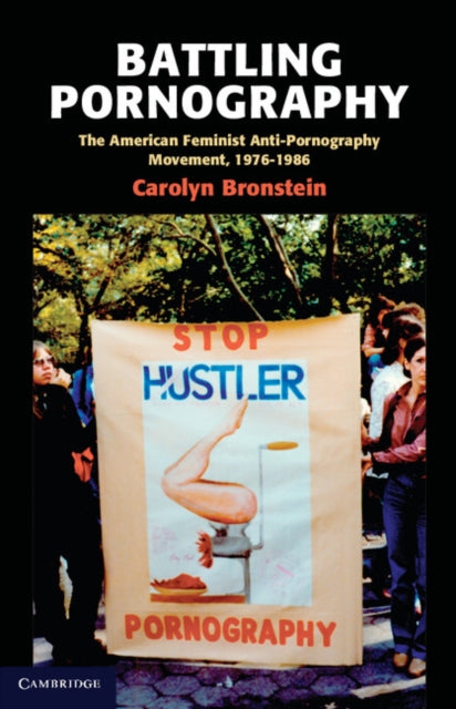 Book cover of: Battling Pornography. By: Carolyn Bronstein