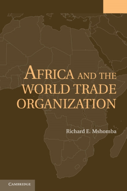 Book cover of: Africa and the World Trade Organization. By: Richard E. Mshomba