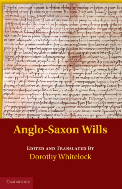 Book cover of: Anglo-Saxon Wills. By: Dorothy Whitelock