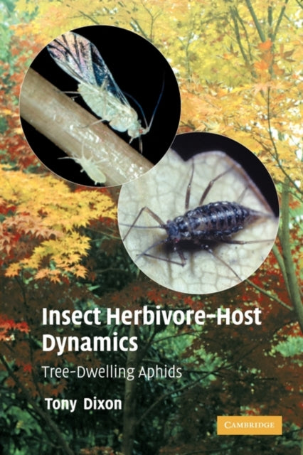 Book cover of: Insect Herbivore-Host Dynamics. By: A. F. G. Dixon