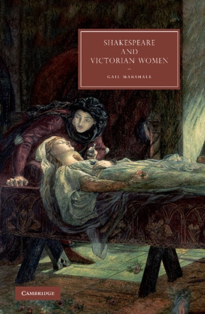 Book cover of: Shakespeare and Victorian Women. By: Gail Marshall