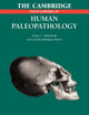 Book cover of: Cambridge Encyclopedia of Human Paleopathology
