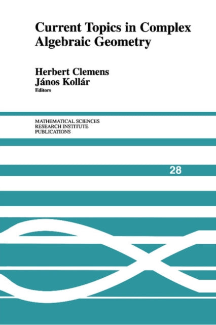 Book cover of: Current Topics in Complex Algebraic Geometry. By: Herbert Clemens