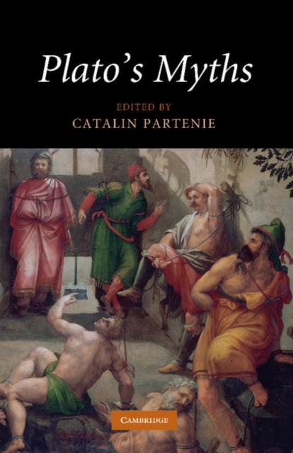 Book cover of: Plato's Myths. By: Catalin Partenie
