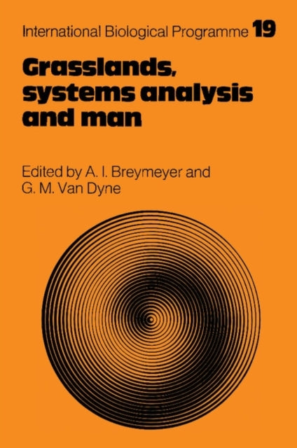 Book cover of: Grasslands, Systems Analysis and Man. By: A. I. Breymeyer