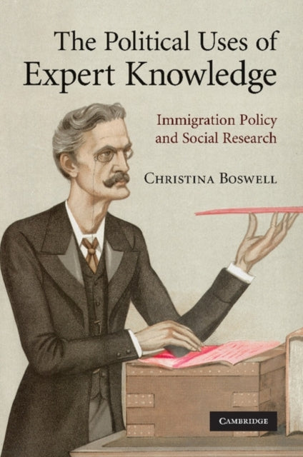 Book cover of: Political Uses of Expert Knowledge. By: Christina Boswell