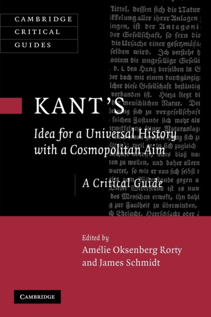 Book cover of: Kant's Idea for a Universal History with a Cosmopolitan Aim. By: Amélie Oksenberg Rorty