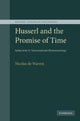 Book cover of: Husserl and the Promise of Time. By: Nicolas de de Warren