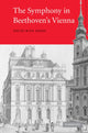 Book cover of: Symphony in Beethoven's Vienna. By: David Wyn Jones
