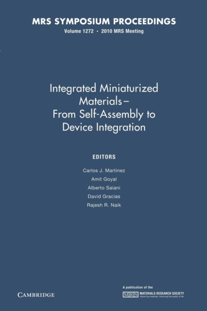 Book cover of: Integrated Miniaturized Materials: Volume 1272. By: Carlos J. Martinez