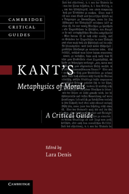 Book cover of: Kant's Metaphysics of Morals. By: Lara Denis