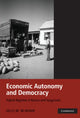 Book cover of: Economic Autonomy and Democracy. By: Kelly M. McMann