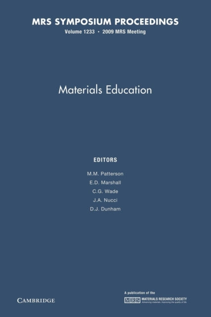 Book cover of: Materials Education: Volume 1233. By: M. M. Patterson