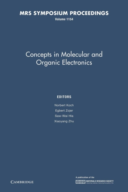 Book cover of: Concepts in Molecular and Organic Electronics: Volume 1154. By: Norbert Koch