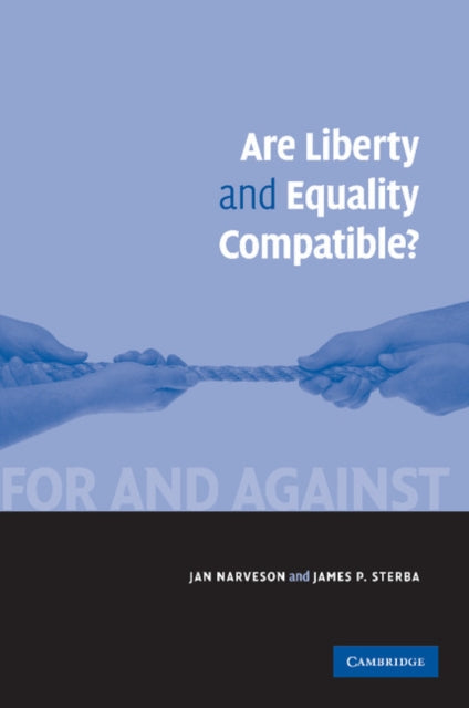 Book cover of: Are Liberty and Equality Compatible?. By: Jan Narveson