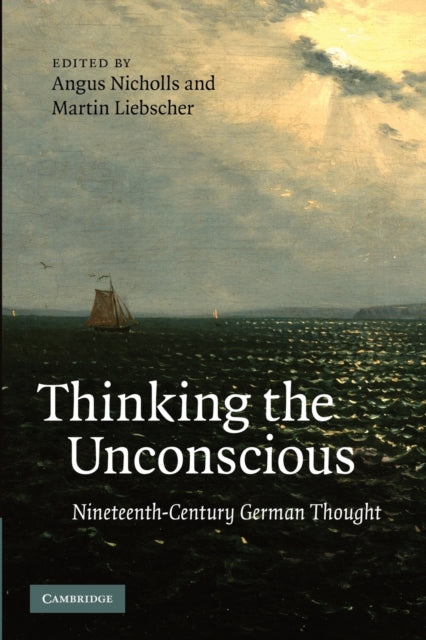 Book cover of: Thinking the Unconscious. By: Angus Nicholls